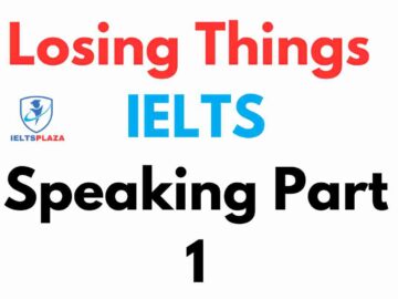 Losing Things IELTS Speaking Part 1 (1)